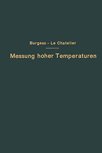 Die Messung Hoher Temperaturen (German Edition)