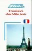 Assimil- Methode. Französisch ohne Mühe heute. Lehrbuch