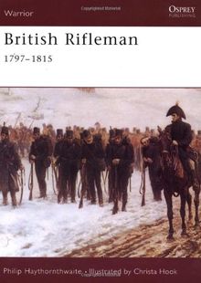 British Rifleman 1797-1815 (Warrior, Band 47)