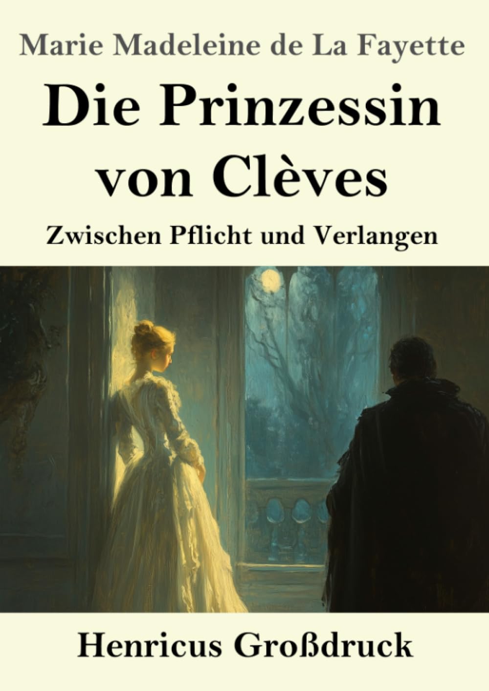Die Prinzessin von Clèves (Großdruck)