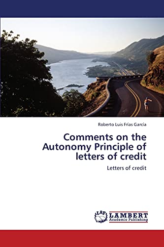 Comments on the Autonomy Principle of letters of credit: Letters of credit