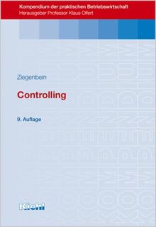 Controlling. (Kompendium der praktischen Betriebswirtschaft)