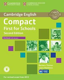 Compact First for Schools Workbook with Answers + Audio