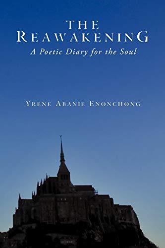 The Reawakening: A Poetic Diary for the Soul
