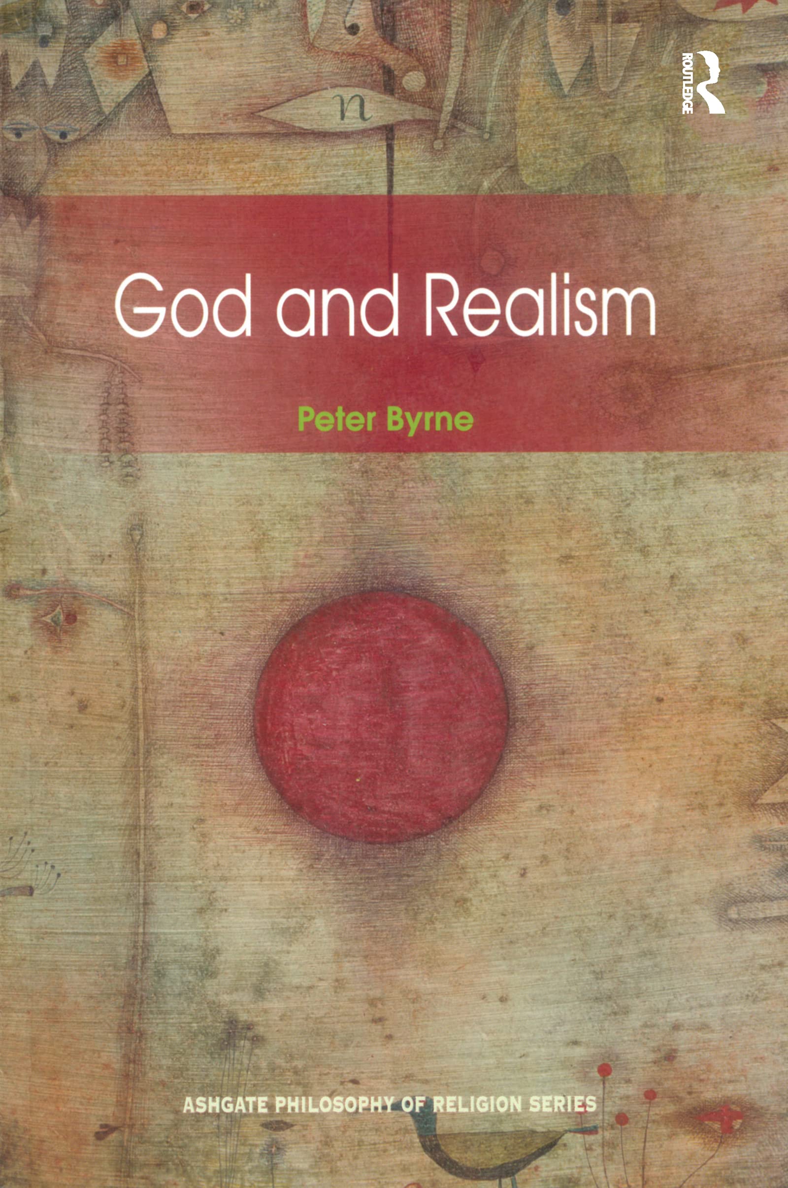 God and Realism (Ashgate Philosophy of Religion Series)