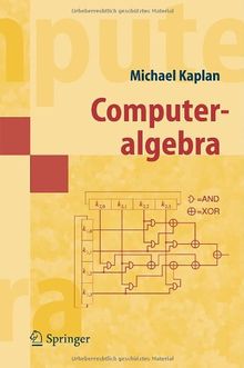 Computeralgebra (Springer-Lehrbuch Masterclass) (German Edition)