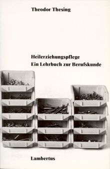 Heilerziehungspflege. Ein Lehrbuch zur Berufskunde