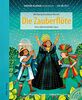 Die Zauberflöte - Eine märchenhafte Oper: Große Klassik kinderleicht. DIE ZEIT-Edition. (Buch mit CD)