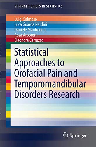Statistical Approaches to Orofacial Pain and Temporomandibular Disorders Research (SpringerBriefs in Statistics)