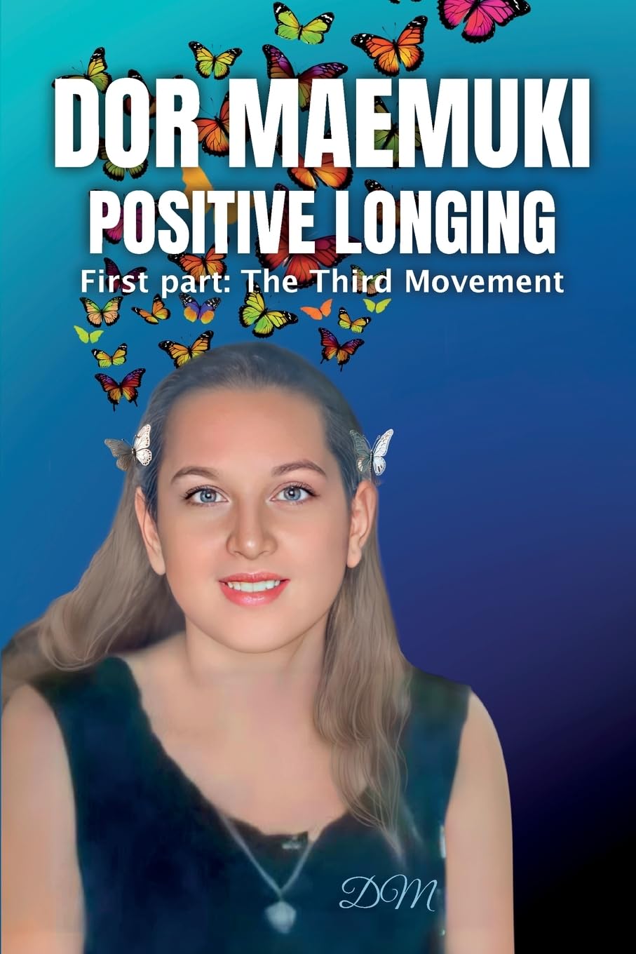 Dm Dor Maemuki Positive Longing, First Part, The Third Movement