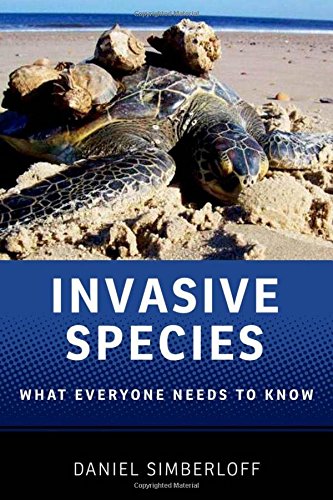 Invasive Species: What Everyone Needs to Know (What Everyone Needs to Know (Hardcover))