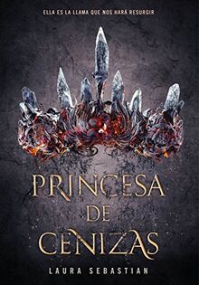 Princesa de cenizas (Infinita Plus, Band 1)