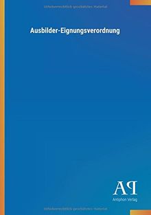 Ausbilder-Eignungsverordnung