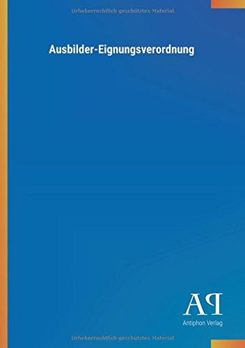 Ausbilder-Eignungsverordnung