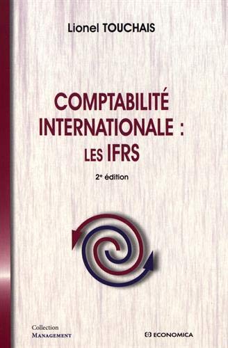 Comptabilité Internationale : Ias Et Ifrs