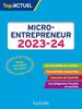 Top actuel Micro-entrepreneur 2023 - 2024