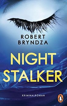 Night Stalker: Kriminalroman - Ein Fall für Detective Erika Foster (2) (Die Erika-Foster-Reihe, Band 2)