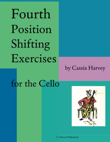 Fourth Position Shifting Exercises for the Cello