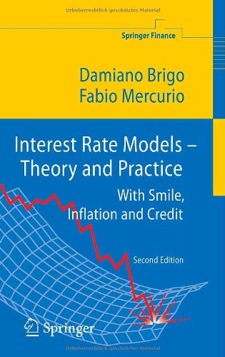 Interest Rate Models - Theory and Practice: With Smile