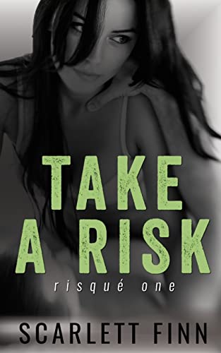 Take A Risk: Steamy Private Investigator/Bodyguard Romance (Risqué & Harrow Intertwined, Band 1)