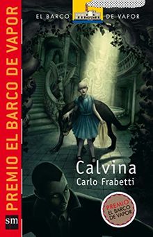 Calvina (El Barco de Vapor Roja, Band 179)