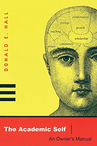 THE ACADEMIC SELF: AN OWNER'S MANUAL