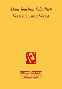 Vertrauen und Verrat (Göttinger Sudelblätter)