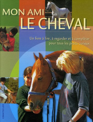 Livre « Premier livre d'équitation pour jeunes cavaliers » - Chantecler