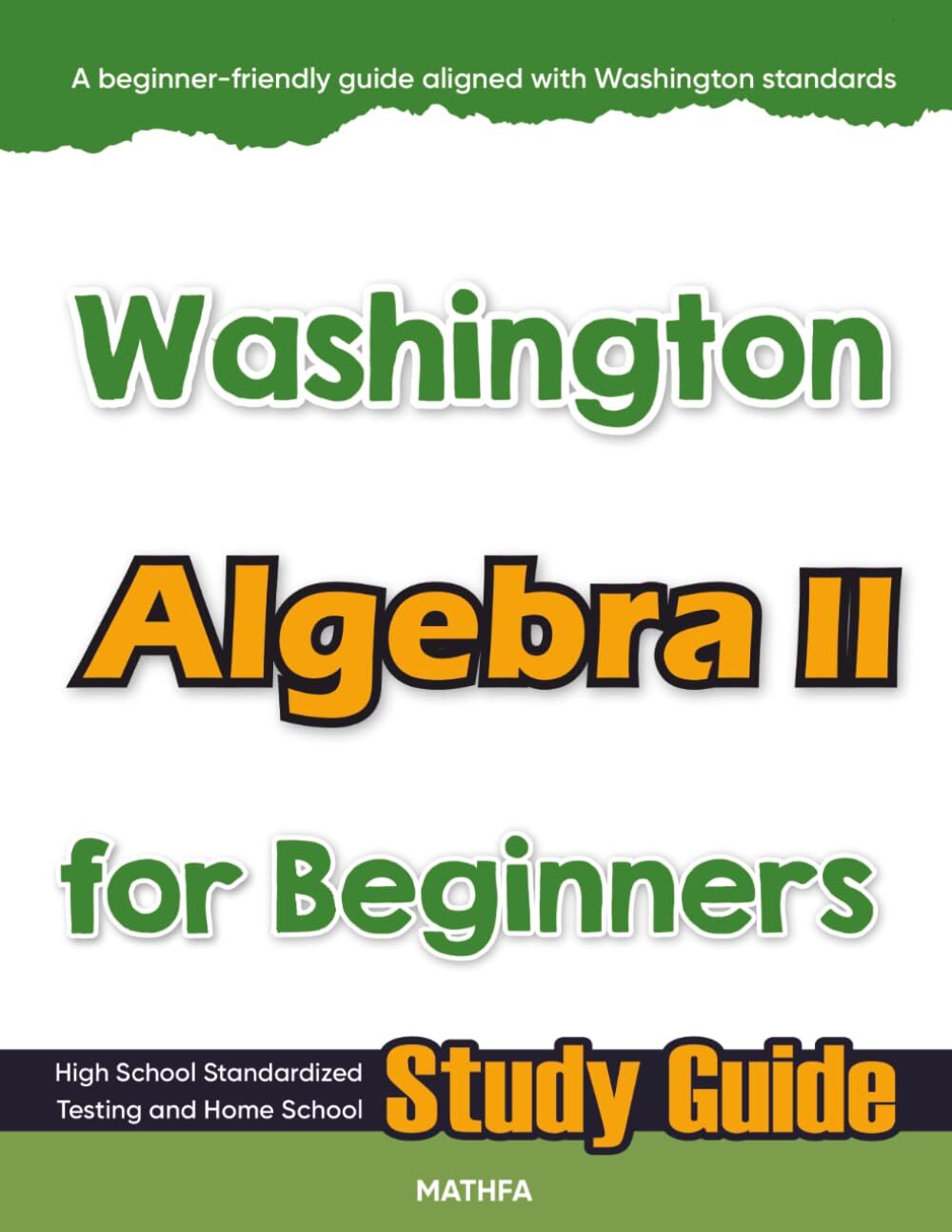 Washington Algebra II for Beginners
