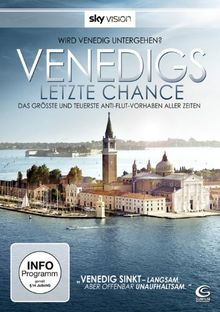 Venedigs letzte Chance (Sky Vision)