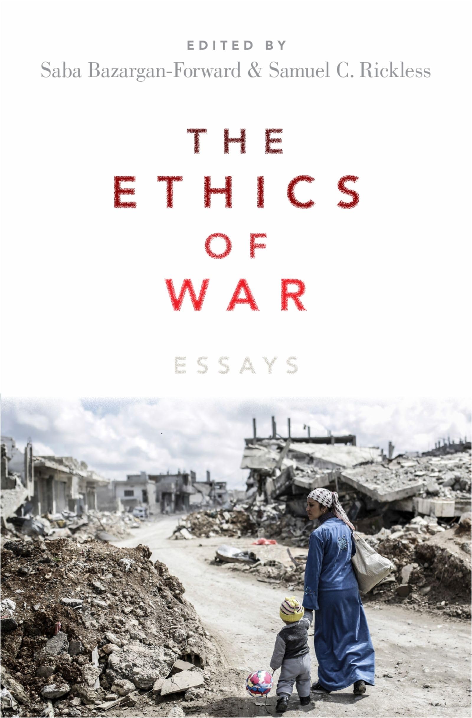 Ethics of War: Essays