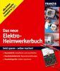 Das neue Elektro-Heimwerkerbuch