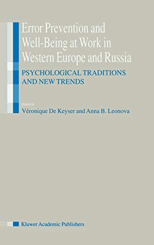 Error Prevention and Well-Being at Work in Western Europe and Russia: Psychological Traditions and New Trends