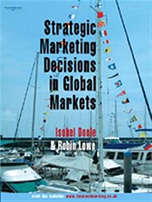 Strategic Marketing Decisions in Global Markets