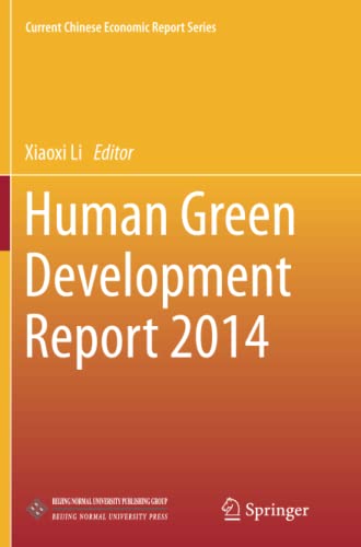 Human Green Development Report 2014 (Current Chinese Economic Report Series)