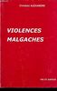 VIOLENCES MALGACHES