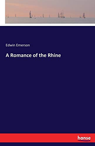 A Romance of the Rhine