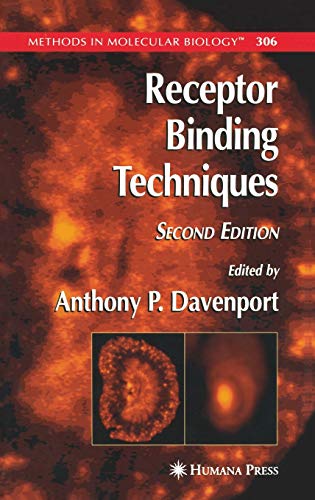 Receptor Binding Techniques (Methods in Molecular Biology, 306, Band 306)