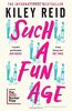 Such a Fun Age: 'The book of the year' Independent (202 POCHE)