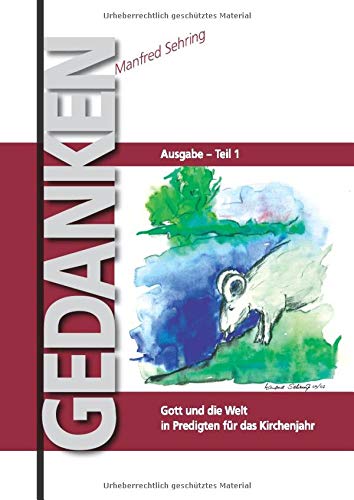 Predigten Gott und die Welt (Gedanken)