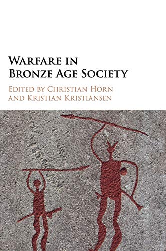 Christian Horn Warfare In Bronze Age Society