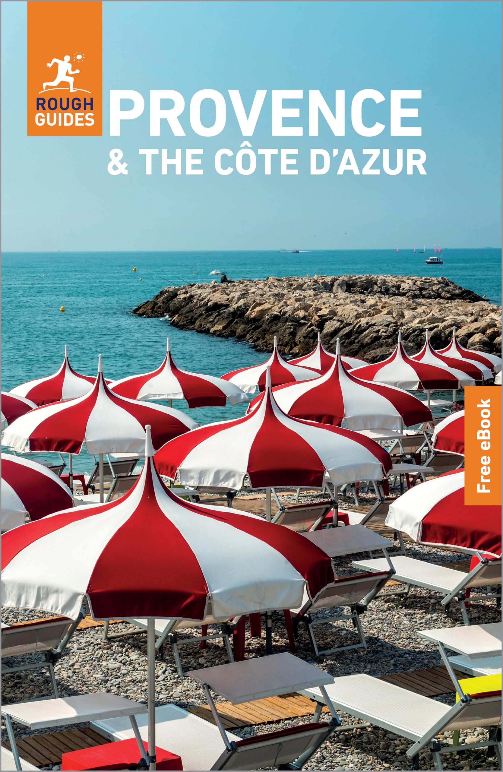 Rough Guides Provence and the Cote d'Azur: Travel Guide with eBook (Rough Guide Provence and the Cote d'Azur)