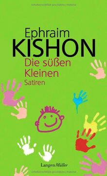 Die süßen Kleinen: Satiren