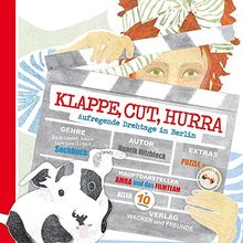 Klappe, Cut, Hurra: Aufregende Drehtage in Berlin (Amra)