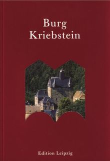 Burg Kriebstein. Ein Architekturführer von Peter Petersen | Buch | Zustand sehr gut