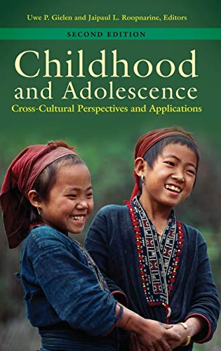 Childhood and Adolescence: Cross-Cultural Perspectives and Applications
