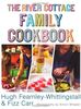 River Cottage Family Cookbook