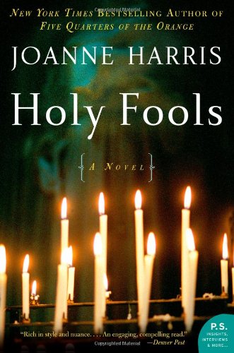 Holy Fools: A Novel (P.S.)