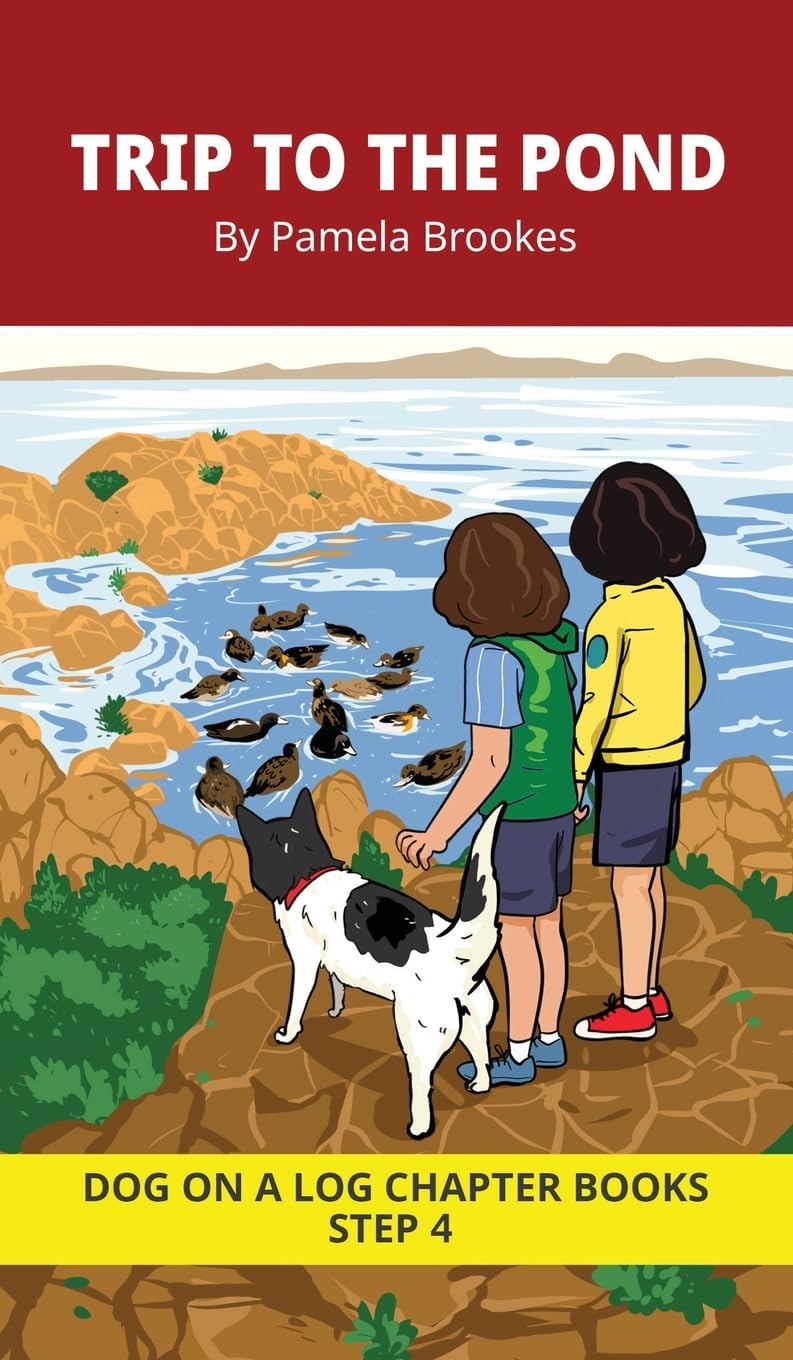 Trip to the Pond Chapter Book: Decodable Chapter Book Series for Students Learning to Read. For Beginning Readers and Students with Dyslexia. (Step 4-Consonant Blends)