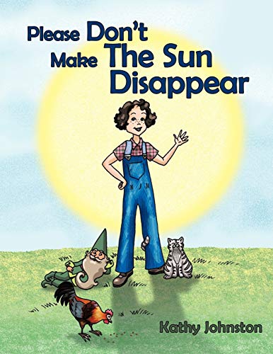 Please Don't Make The Sun Disappear